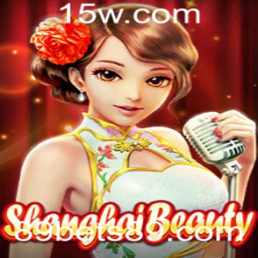 Descubra ShanghaiBeauty: Um Mergulho no Mundo de 89bet
